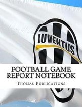 Football Game Report Notebook