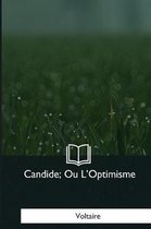 Candide, Ou L'Optimisme