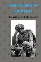 The Tragedy of King Lear