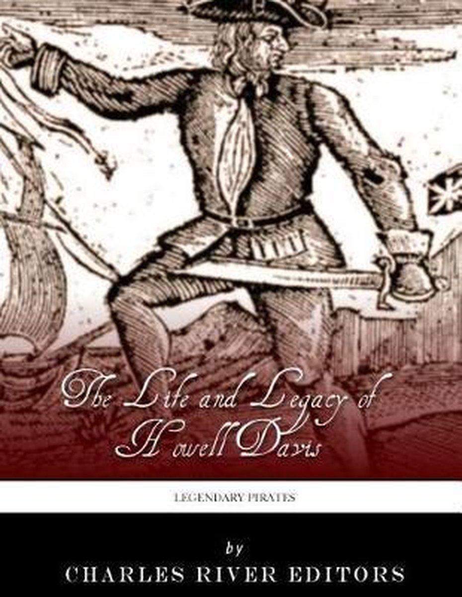 Legendary Pirates van Charles River Editors