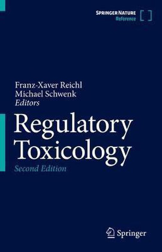 Regulatory Toxicology 9783030574987 Boeken