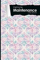 Vehicle Maintenance Log Book