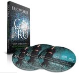 Go Pro: 7 Steps to Becoming a Network Marketing Professional (3 CD AudioBook)