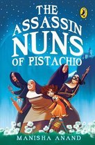 The Assassin Nuns of Pistachio