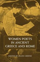 Women Poets in Ancient Greece and Rome