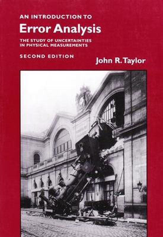 An Introduction to Error Analysis | 9780935702422 | John R. Taylor