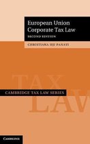 Cambridge Tax Law Series- European Union Corporate Tax Law