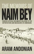 The Memoirs of Naim Bey