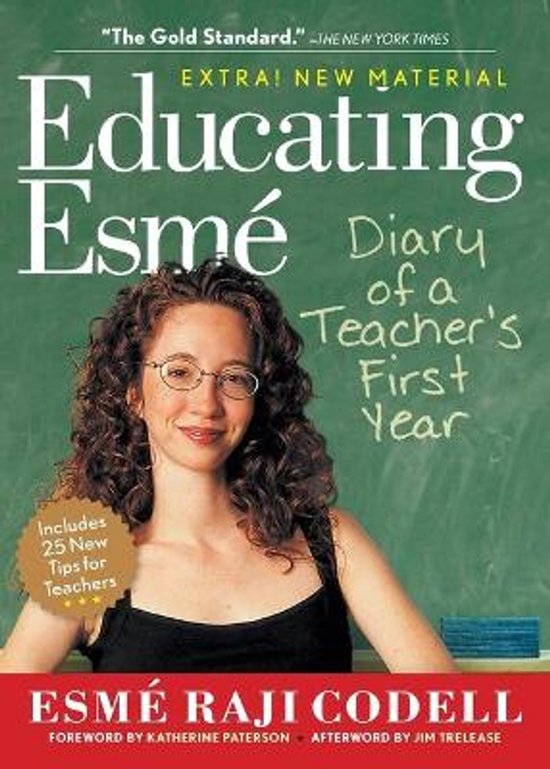 Livre Educating Esme : Diary of a Teacher's First Year. Esme portant des lunettes et des cheveux bouclés, avec du texte en vert et jaune.