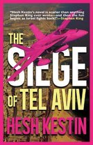 The Siege of Tel Aviv