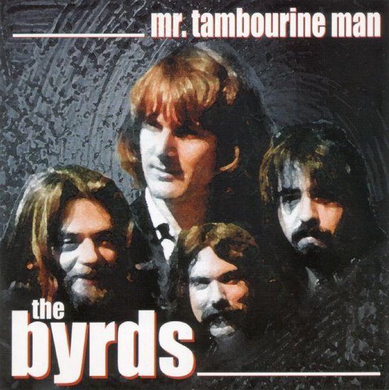 Mr. Tambourine Man, The Byrds CD (album) Muziek bol