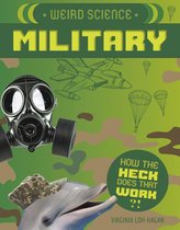 How the Heck Does That Work?! - Weird Science: Military