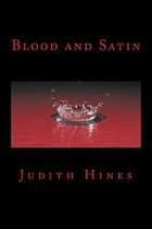 Blood and Satin