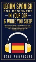 Learn Spanish For Beginners In Your Car & While You Sleep