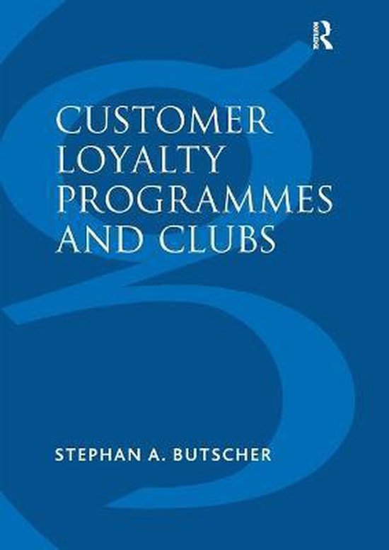 9781138248618 - Customer Loyalty Programmes and Clubs