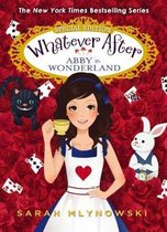 Abby in Wonderland (Whatever After Super Special)