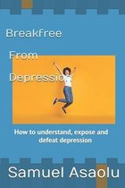 Break free from Depression