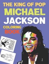 The King Of Pop Michael Jackson Coloring Book