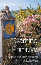 Pilgerzeit - Reiseberichte - Camino Primitivo