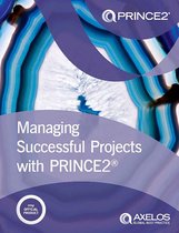 Managing Successful Projects with Prince2(R)