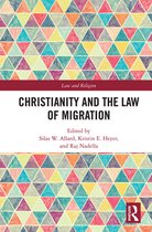 Law and Religion - Christianity and the Law of Migration