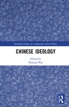 Routledge Studies on Comparative Asian Politics - Chinese Ideology