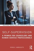 Routledge Mental Health Classic Editions - Self-Supervision