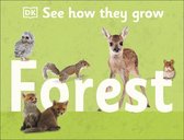 See How They Grow- See How They Grow: Forest