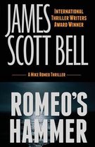 Mike Romeo Thrillers- Romeo's Hammer (A Mike Romeo Thriller)