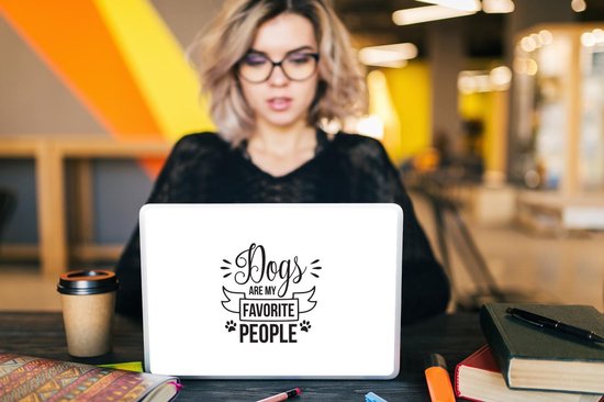 Sticker pour ordinateur portable - 11,6 pouces - Citations - Les chiens sont mes personnes préférées - Chien - Proverbes