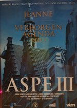 Aspe III - Jeanne & Verborgen agenda deel 1
