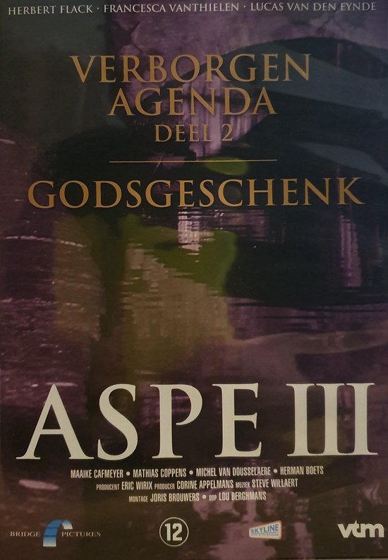 Aspe III - Verborgen agenda deel 2 & Godsgeschenk