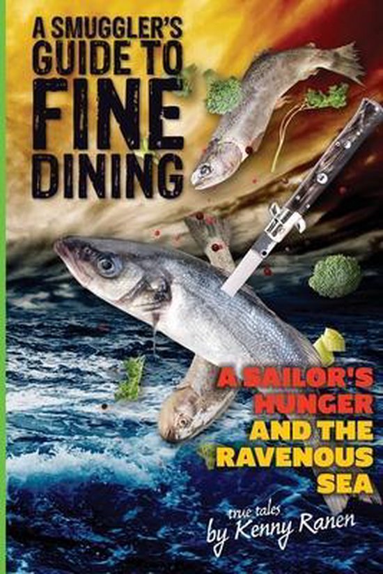A Smuggler's Guide to Fine Dining - cover