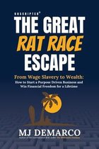Unscripted-The Greatv Rat Race Escape