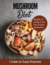 Mushroom Diet