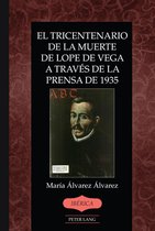 Ibérica 49 - El tricentenario de la muerte de Lope de Vega a través de la prensa de 1935