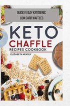 Keto Chaffle Cookbook