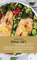 Renal Diet Cookbook 2021