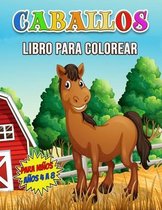 Caballos Libro para Colorear para Ninos Anos 4 a 8