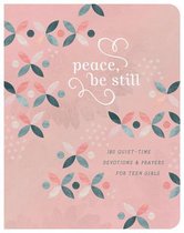 Peace, Be Still (Teen Girls)