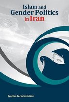Islam & Gender Politics in Iran