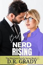 Bad Nerd Rising