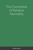 The Committee of Relative Normality