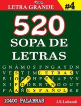 Más de 10400 Emocionantes Palabras en Español- 520 SOPA DE LETRAS #4 (10400 PALABRAS) Letra Grande