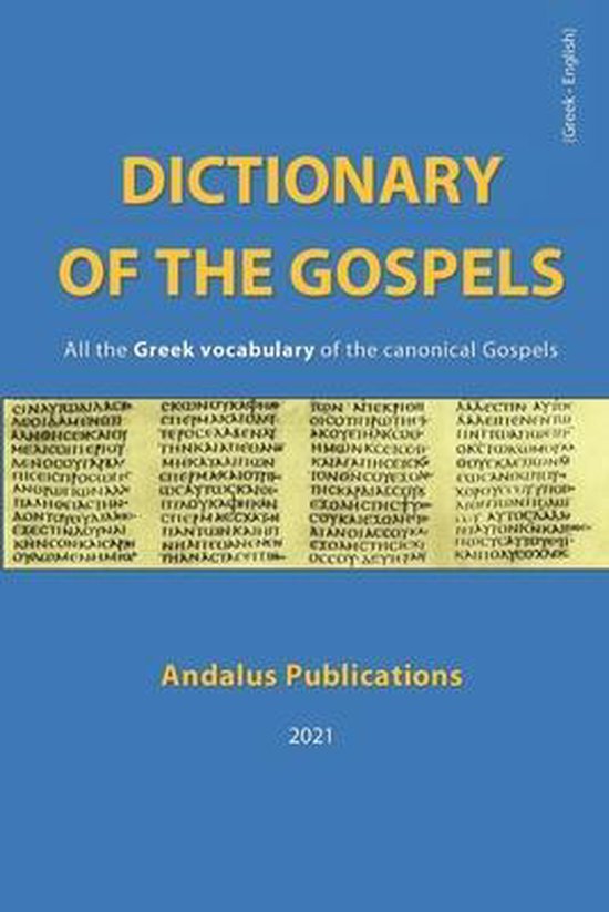 Languages of the Bible and the Qur'an Dictionary of the Gospels (Greek