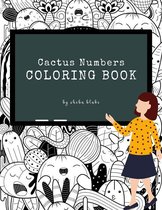 Cactus Numbers Coloring Book for Kids Ages 3+ (Printable Version)