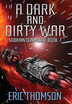 Siobhan Dunmoore-A Dark and Dirty War