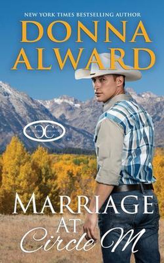 Cowboy Collection- Marriage at Circle M