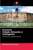 Szczecin Cidade Atraente e Inteligente