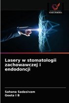Lasery w stomatologii zachowawczej i endodoncji